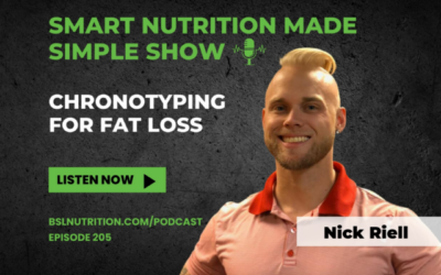 205_Chronotyping for Fat Loss with Nick Riell